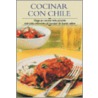 Cocinar Con Chile / Chili Cookbook by Edimat Libros