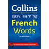 Collins Easy Learning French Words door Onbekend