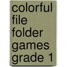 Colorful File Folder Games Grade 1 door Lynette Pyne