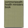 Commonwealth Health Ministers Book by Commonwealth Secretariat