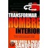 Como Tranformar El Hombre Interior