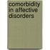 Comorbidity in Affective Disorders