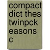 Compact Dict Thes Twinpck Easons C by Unknown