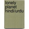 Lonely Planet Hindi/Urdu door Onbekend