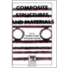 Composite Structures And Materials door S.V. Hoa