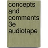 Concepts And Comments 3e Audiotape by Unknown