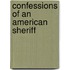 Confessions Of An American Sheriff