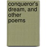 Conqueror's Dream, and Other Poems door William Sharpe