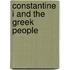 Constantine I And The Greek People