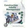 Construction Jobsite Management 2e door William R. Mincks