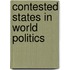 Contested States In World Politics