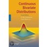Continuous Bivariate Distributions