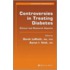 Controversies in Treating Diabetes
