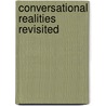 Conversational Realities Revisited by John Shotter