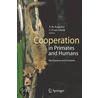 Cooperation In Primates And Humans door Onbekend