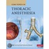 Core Topics in Thoracic Anesthesia