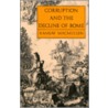 Corruption And The Decline Of Rome door Ramsay MacMullen