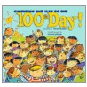 Counting Our Way to the 100th Day! by Mary Mapes Dodge