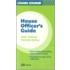 Crash Course House Officer's Guide