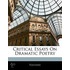 Critical Essays On Dramatic Poetry