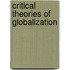 Critical Theories of Globalization