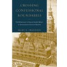 Crossing Confessional Boundaries C door Mary E. Frandsen