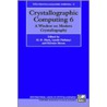 Crystallographic Comput Iucrcs 6 C door Onbekend