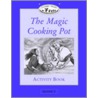 Ct Beg 1: The Magic Cooking Pot Ab by Sue Arengo