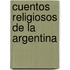 Cuentos Religiosos de La Argentina