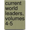 Current World Leaders, Volumes 4-5 door Barbara International A