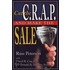 Cut The C.R.A.P. And Make The Sale