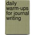 Daily Warm-Ups for Journal Writing