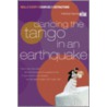 Dancing the Tango in an Earthquake door The Navigators