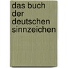 Das Buch der deutschen Sinnzeichen by Walther Blachetta