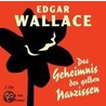 Das Geheimnis der gelben Narzissen door Edgar Wallace