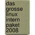 Das grosse Linux Intern Paket 2008