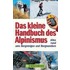 Das kleine Handbuch des Alpinismus