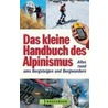 Das kleine Handbuch des Alpinismus door Horst Hofler