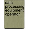 Data Processing Equipment Operator door Jack Rudman