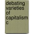 Debating Varieties Of Capitalism C