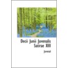 Decii Junii Juvenalis Satirae Xiii door Juvenal Juvenal