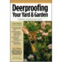 Deer Proofing Your Yard And Garden