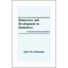 Democracy and Development in Zimba door John Mw Makumbe