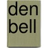 Den Bell