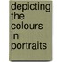 Depicting The Colours In Portraits
