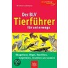 Der Blv Tierführer Für Unterwegs by Michael Lohmann