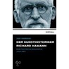 Der Kunsthistoriker Richard Hamann by Jost Hermand