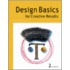 Design Basics For Creative Results