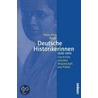 Deutsche Historikerinnen 1920-1970 door Heike Anke Berger