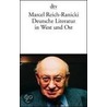 Deutsche Literatur in West und Ost by Marcel Reich-Ranicki